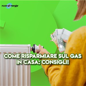 Consigli per risparmiare gas a casa