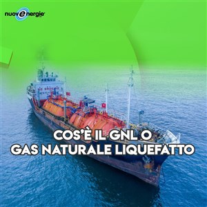 GNL che cos'è il gas naturale liquefatto