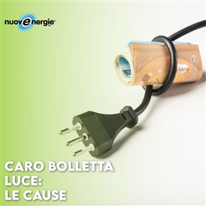 Caro bolletta energia elettrica, i motivi spiegati