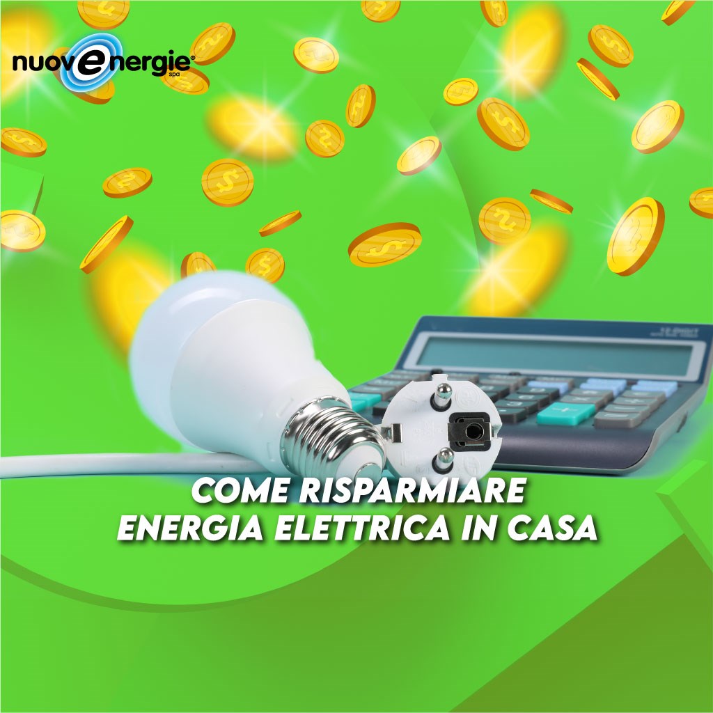 dieci consigli per risparmiare energia elettrica a casa